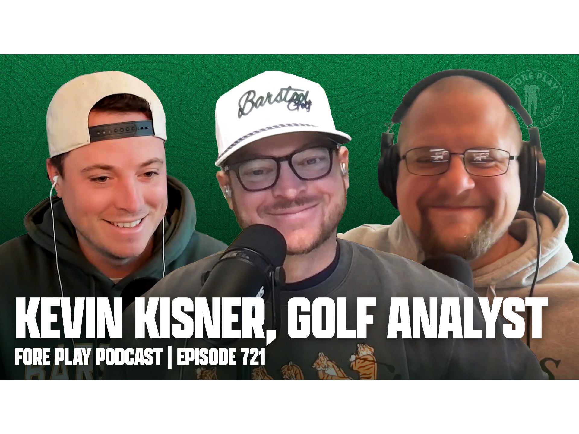 Booth Kiz, Santa Trent, & Tiger Presser - Fore Play Episode 721